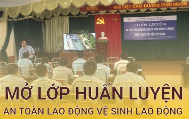 THÔNG BÁO LỚP HUẤN LUYỆN AN TOÀN LAO ĐỘNG, VỆ SINH LAO ĐỘNG THÁNG 7
